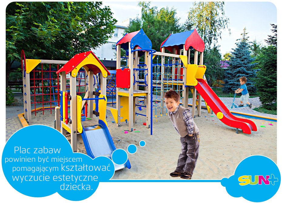 Plac zabaw powinien być miejscem pomagającym kształtować wyczucie estetyczne dziecka.